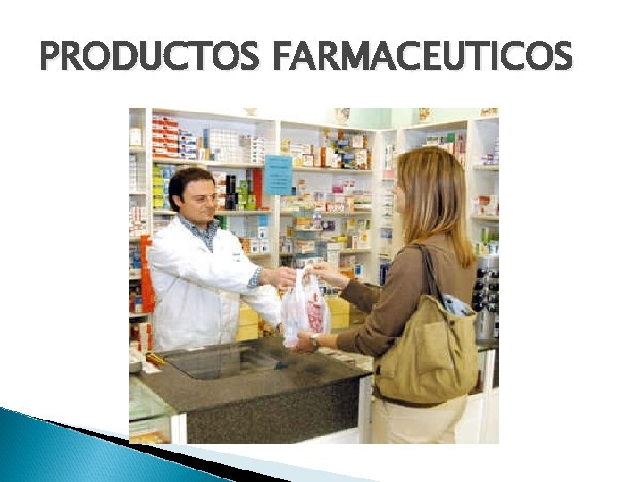 PRODUCTOS FARMACEUTICOS 