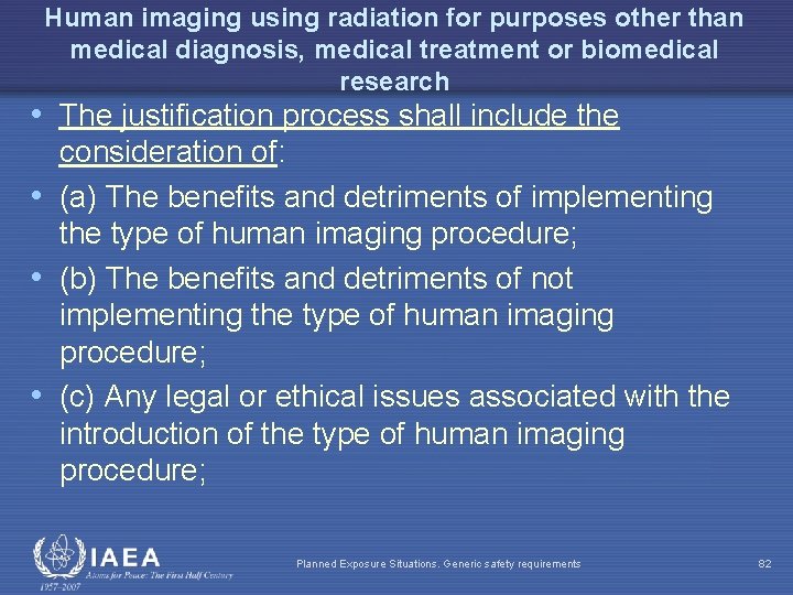 Human imaging using radiation for purposes other than medical diagnosis, medical treatment or biomedical