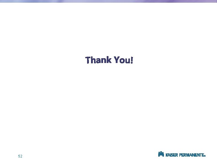 Thank you for joining us today! 52 