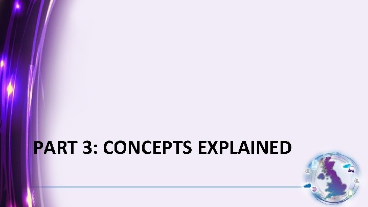 PART 3: CONCEPTS EXPLAINED 