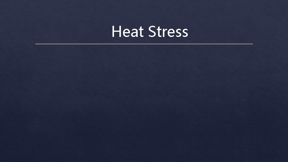 Heat Stress 