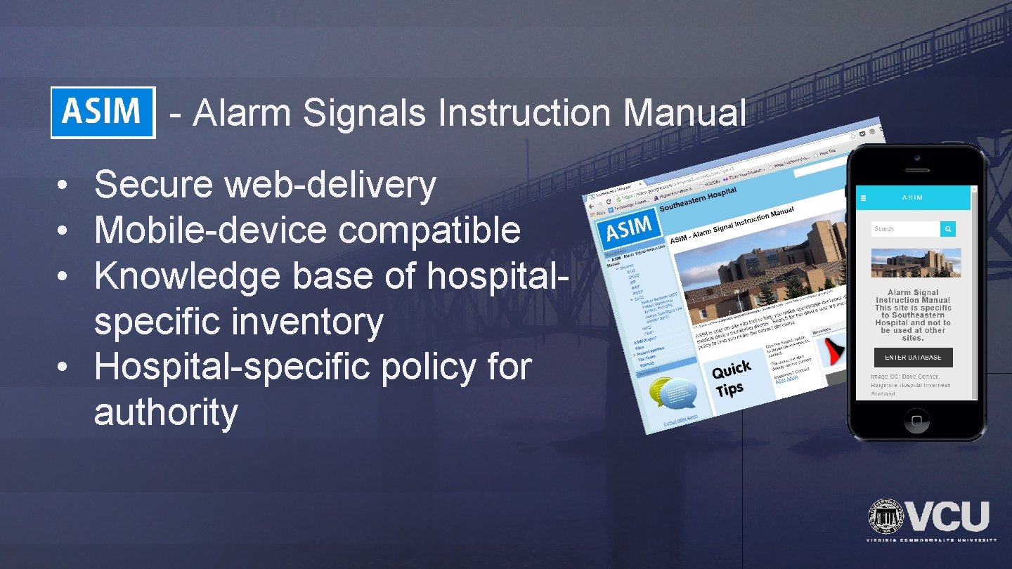 ASIM - Alarm Signals Instruction Manual • Secure web-delivery • Mobile-device compatible • Knowledge