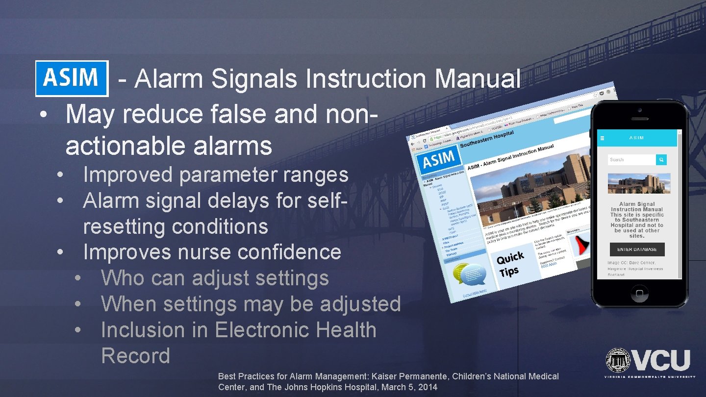 ASIM - Alarm Signals Instruction Manual • May reduce false and nonactionable alarms •