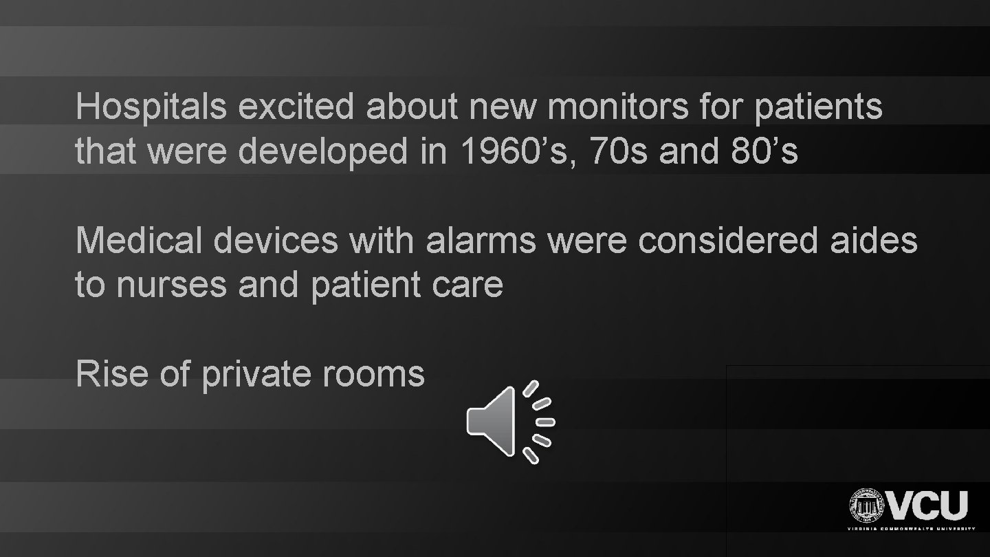 Hospitals excited about new monitors for patients that were developed in 1960’s, 70 s