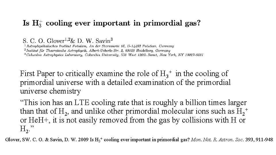 First Paper to critically examine the role of H 3+ in the cooling of