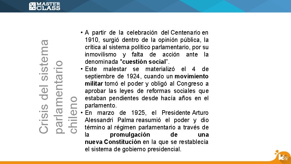 Crisis del sistema parlamentario chileno • A partir de la celebración del Centenario en