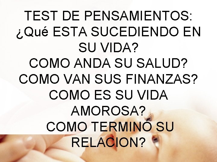 TEST DE PENSAMIENTOS: ¿Qué ESTA SUCEDIENDO EN SU VIDA? COMO ANDA SU SALUD? COMO