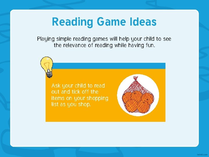Reading Game Ideas Playing simple reading games will help your child to see the