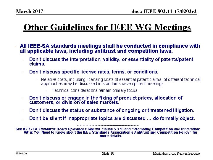 March 2017 doc. : IEEE 802. 11 -17/0202 r 2 Other Guidelines for IEEE