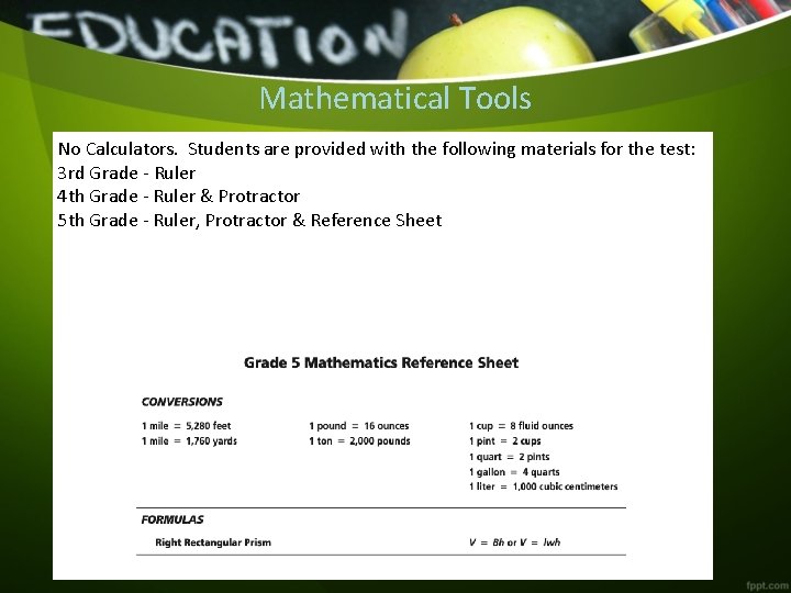 Mathematical Tools No Calculators. Students are provided with the following materials for the test: