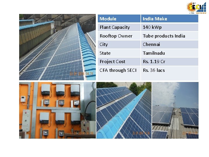 Module India Make Plant Capacity 140 k. Wp Rooftop Owner Tube products India City
