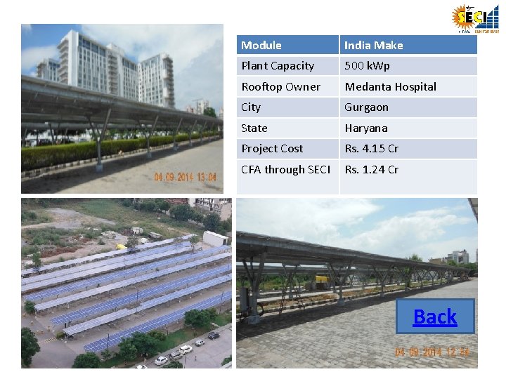 Module India Make Plant Capacity 500 k. Wp Rooftop Owner Medanta Hospital City Gurgaon