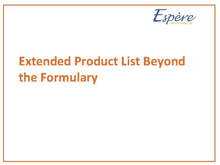 Extended Product List Beyond the Formulary 