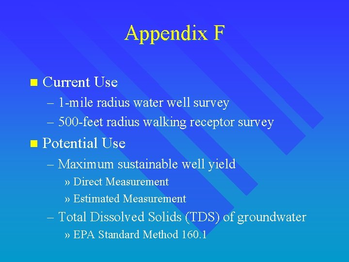 Appendix F n Current Use – 1 -mile radius water well survey – 500