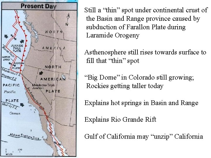 Still a “thin” spot under continental crust of the Basin and Range province caused