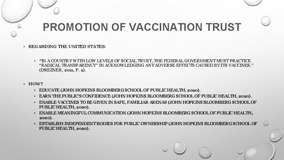 PROMOTION OF VACCINATION TRUST • REGARDING THE UNITED STATES: • “IN A COUNTRY WITH