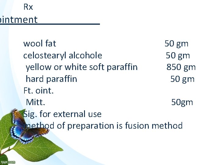Rx ointment wool fat 50 gm celostearyl alcohole 50 gm yellow or white soft