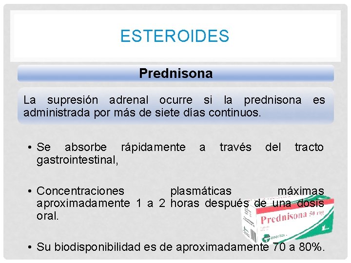 ESTEROIDES Prednisona La supresión adrenal ocurre si la prednisona es administrada por más de ESTEROIDES Prednisona La supresión adrenal ocurre si la prednisona es administrada por más de