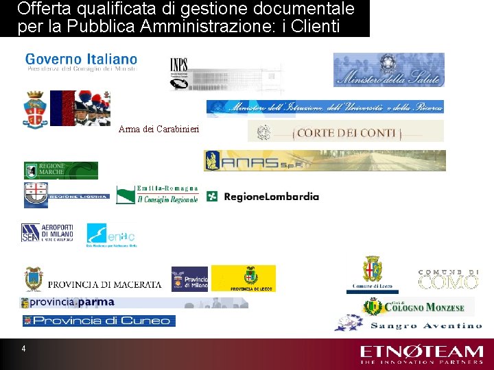 Offerta qualificata di gestione documentale per la Pubblica Amministrazione: i Clienti Arma dei Carabinieri