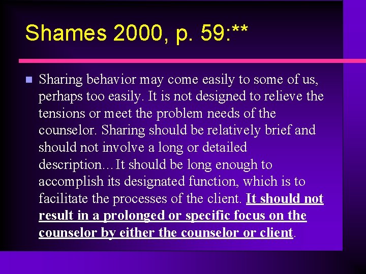 Shames 2000, p. 59: ** n Sharing behavior may come easily to some of