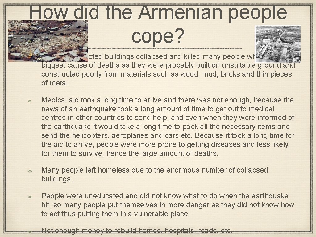 How did the Armenian people cope? Poorly constructed buildings collapsed and killed many people