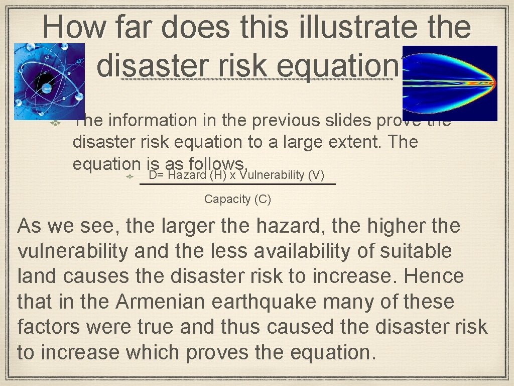 How far does this illustrate the disaster risk equation? The information in the previous