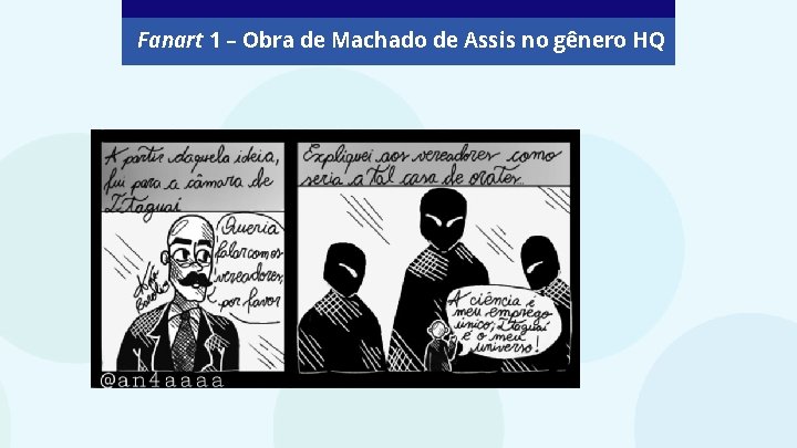 Fanart 1 – Obra de Machado de Assis no gênero HQ 