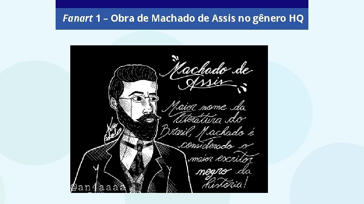 Fanart 1 – Obra de Machado de Assis no gênero HQ 