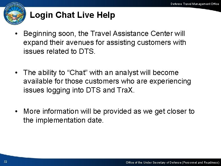 Defense Travel Management Office Login Chat Live Help • Beginning soon, the Travel Assistance