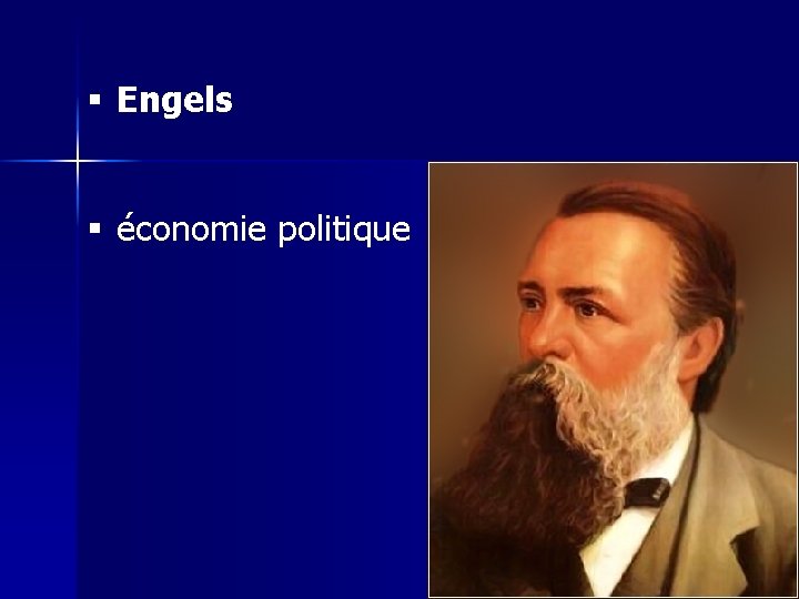 § Engels § économie politique 
