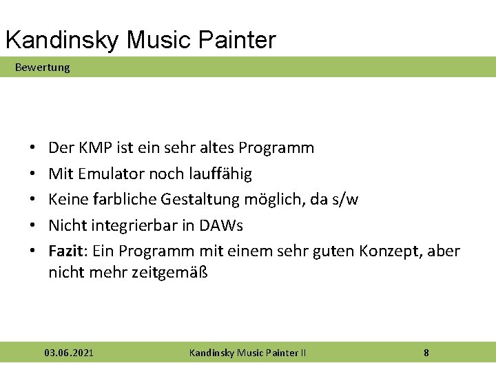 Kandinsky Music Painter Bewertung • • • Der KMP ist ein sehr altes Programm
