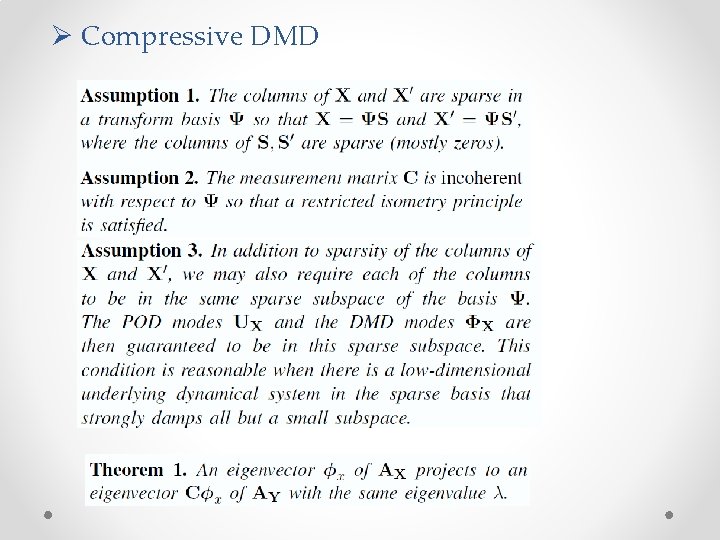 Ø Compressive DMD 