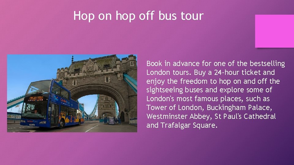 Hop on hop off bus tour Book in advance for one of the bestselling