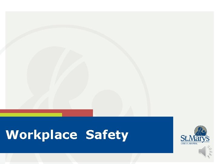 Workplace Safety 