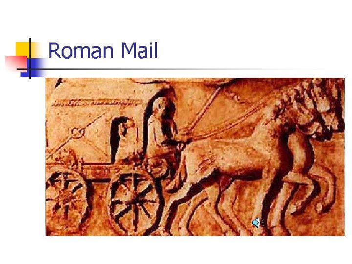 Roman Mail 