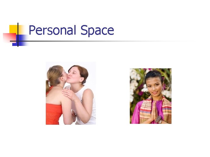 Personal Space 