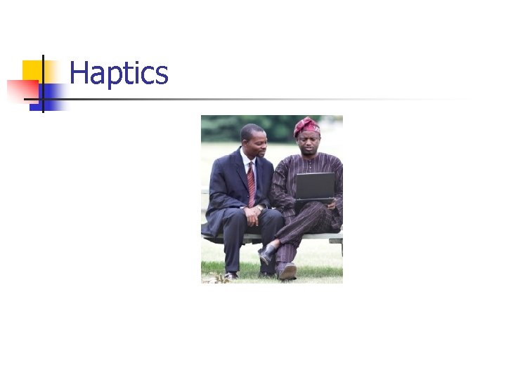 Haptics 