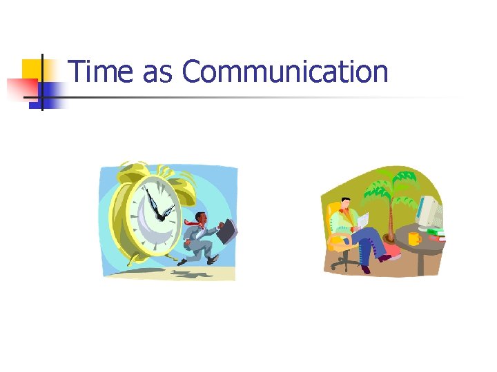 Time as Communication 
