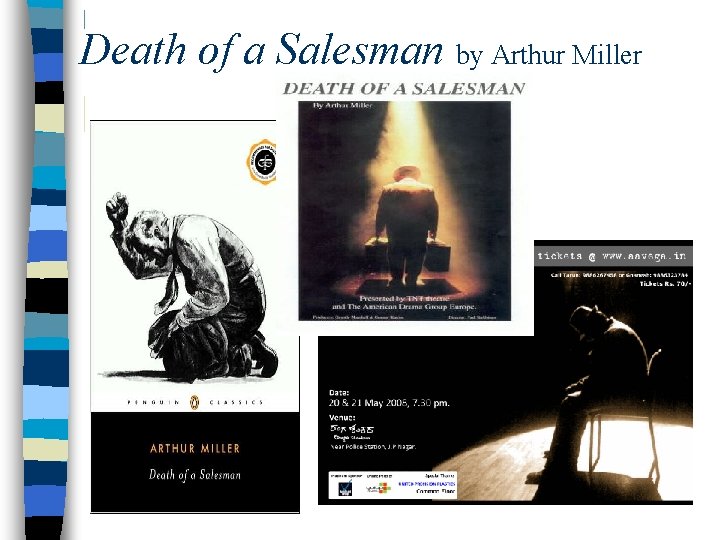 Death of a Salesman by Arthur Miller 