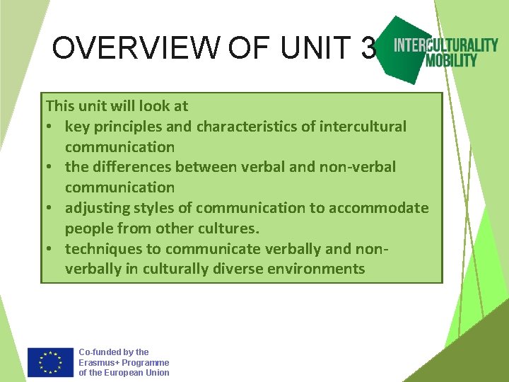 OVERVIEW OF UNIT 3 This unit will look at • key principles and characteristics