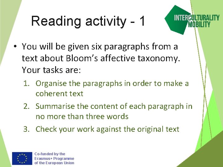 Reading activity - 1 • You will be given six paragraphs from a text