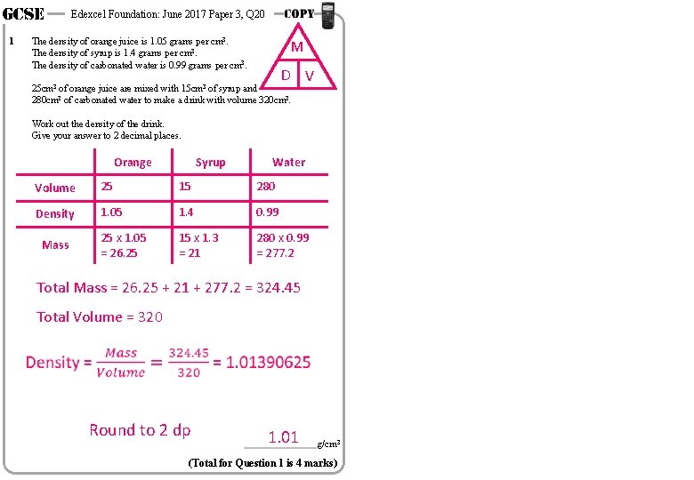 GCSE 1 Edexcel Foundation: June 2017 Paper 3, Q 20 The density of orange
