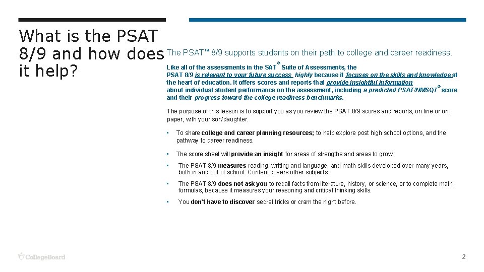 What is the PSAT 8/9 and how does The PSAT it help? TM 8/9