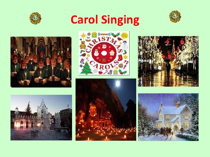 Carol Singing 