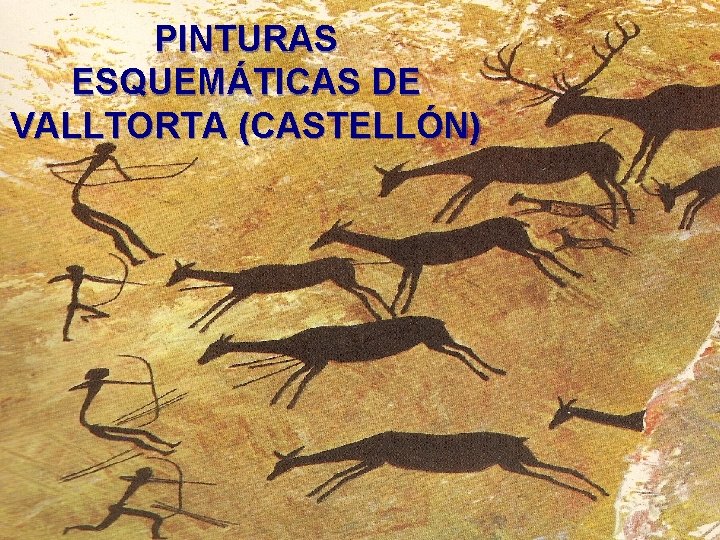 PINTURAS ESQUEMÁTICAS DE VALLTORTA (CASTELLÓN) 