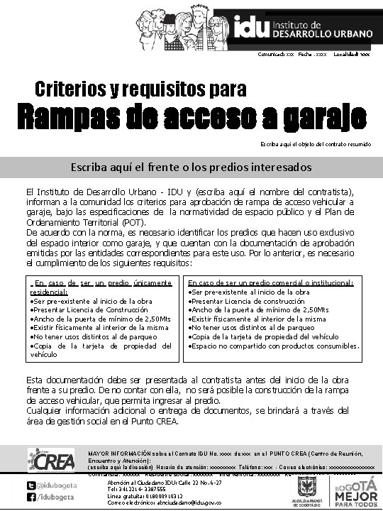 Comunicado xxx Fecha : xxxx Localidad: xxx Criterios y requisitos para Rampas de acceso