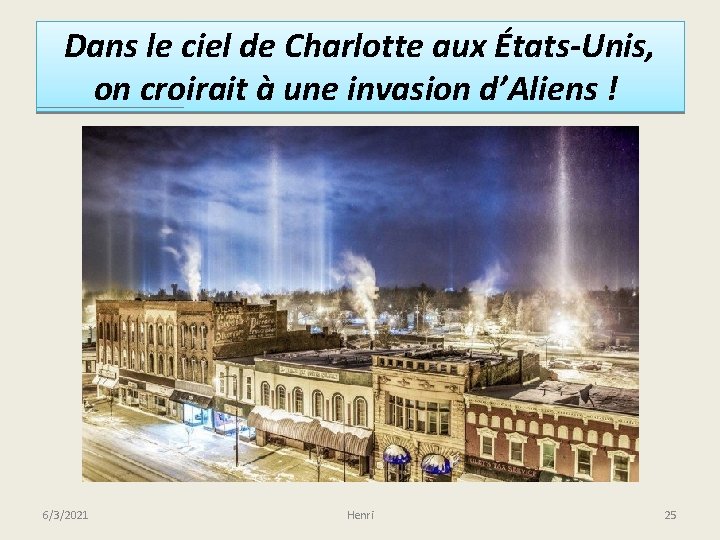 Dans le ciel de Charlotte aux États-Unis, on croirait à une invasion d’Aliens !