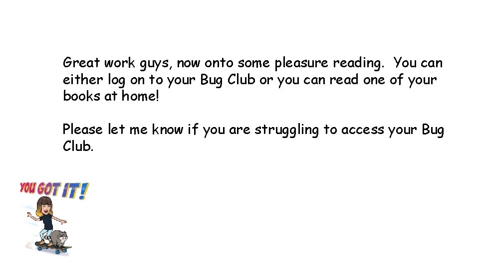 Great work guys, now onto some pleasure reading. You can either log on to