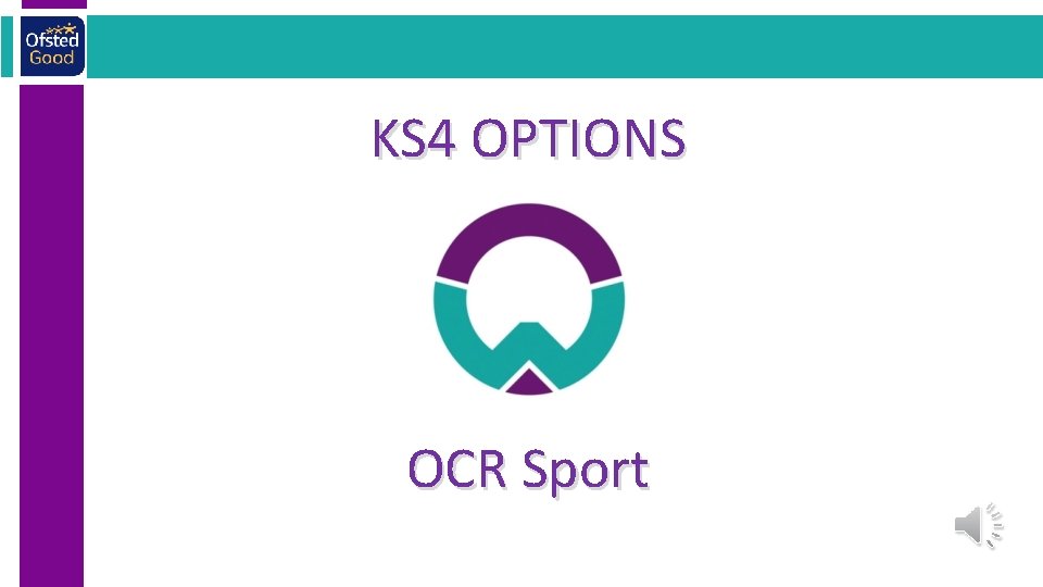 KS 4 OPTIONS OCR Sport 