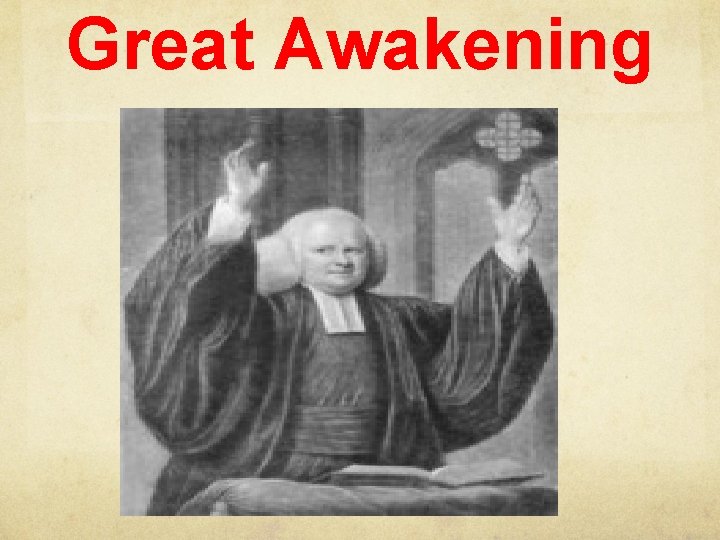 Great Awakening Great Awakening